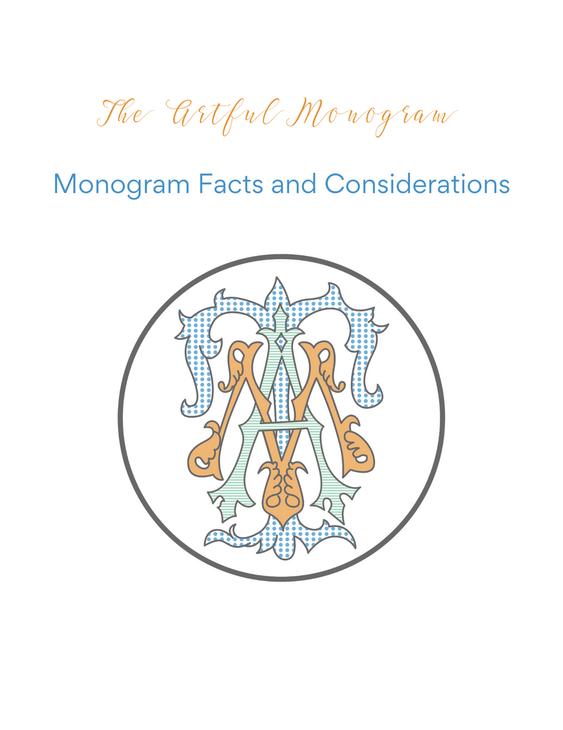 Monogram Facts and Considerations